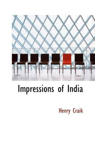 Cover for Henry Craik · Impressions of India (Paperback Book) (2009)