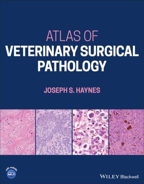 Cover for JS Haynes · Atlas of Veterinary Surgical Pathology (Inbunden Bok) (2023)