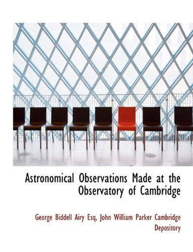 Cover for George Biddell Airy · Astronomical Observations Made at the Observatory of Cambridge (Paperback Bog) (2010)
