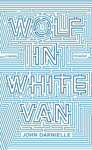 Cover for John Darnielle · Wolf in White Van (Pocketbok) (2015)