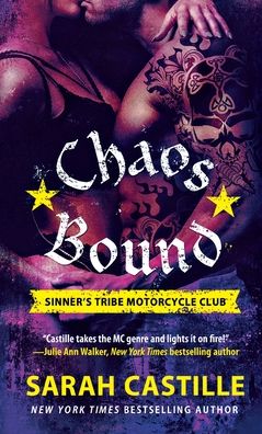 Cover for Sarah Castille · Chaos Bound Sinner's Tribe Motorcycle Club (Paperback Book) (2016)