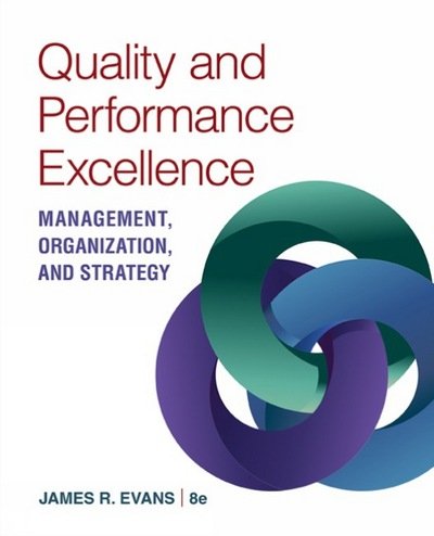 Cover for Evans, James (Carl H. Lindner College of Business, University of Cincinnati) · Quality &amp; Performance Excellence (Paperback Book) (2016)
