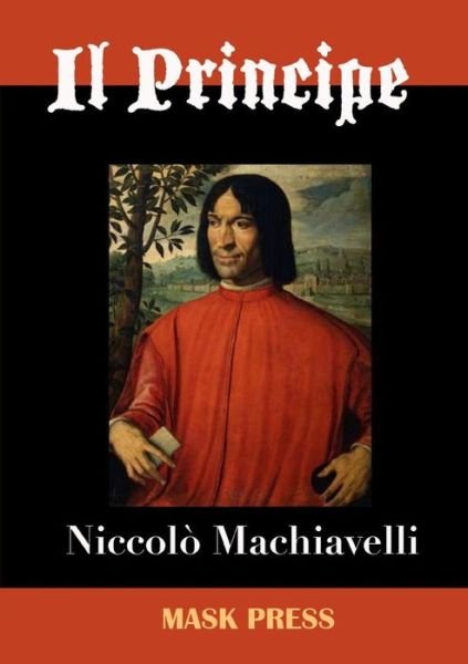 Cover for Niccolo Machiavelli · Il Principe (Pocketbok) (2015)