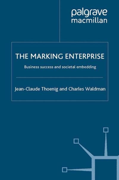 Cover for Thoenig · The Marking Enterprise (Book) (2006)