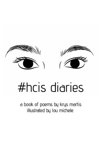 Cover for Krys Martis · #hcis diaries (Pocketbok) (2018)