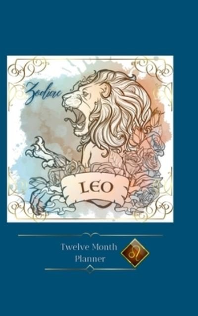Cover for Liisa S. Vega Rivera · Zodiac Leo Planner (Buch) (2022)