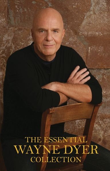 Cover for Wayne Dyer · The Essential Wayne Dyer Collection (Bound Book) (2013)