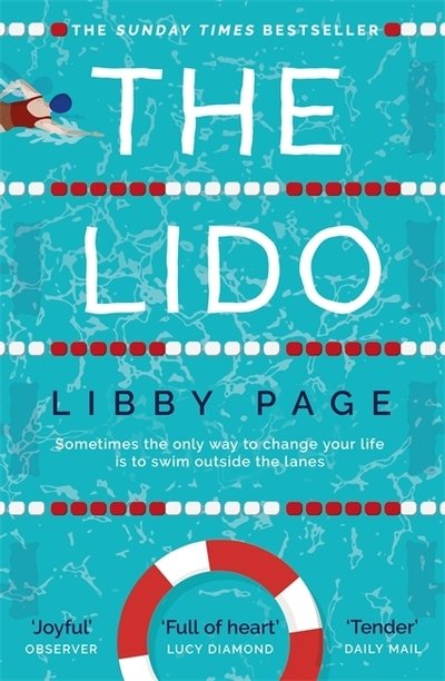 Cover for Libby Page · The Lido: The uplifting, feel-good Sunday Times bestseller about the power of friendship and community (Paperback Bog) (2019)