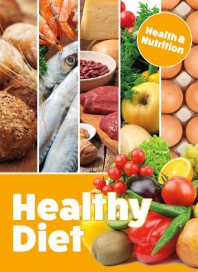 Cover for Mason Crest · Healthy Diet - Health and Nutrition (Hardcover Book) (2019)