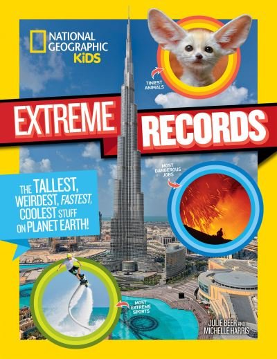 Cover for Michelle Harris · National Geographic Kids Extreme Records (Gebundenes Buch) (2018)