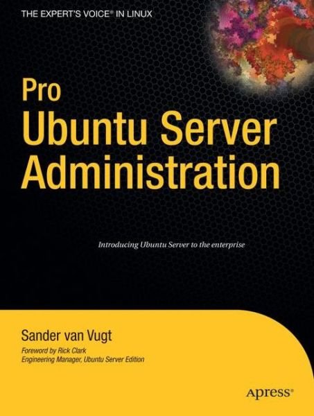 Cover for Sander Van Vugt · Pro Ubuntu Server Administration (Pocketbok) [1st edition] (2008)