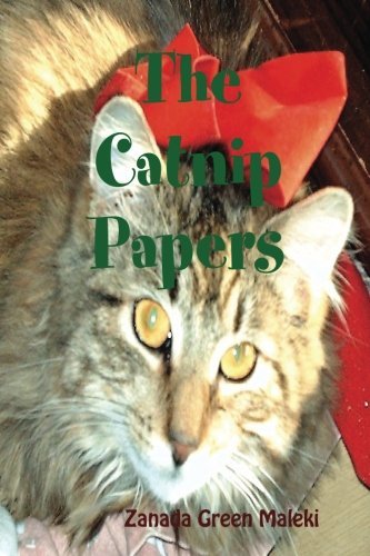 Cover for Zanada Green Maleki · The Catnip Papers (Pocketbok) (2007)