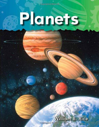 Planets - William Rice - Books - Teacher Created Materials, Inc - 9781433314223 - August 20, 2010