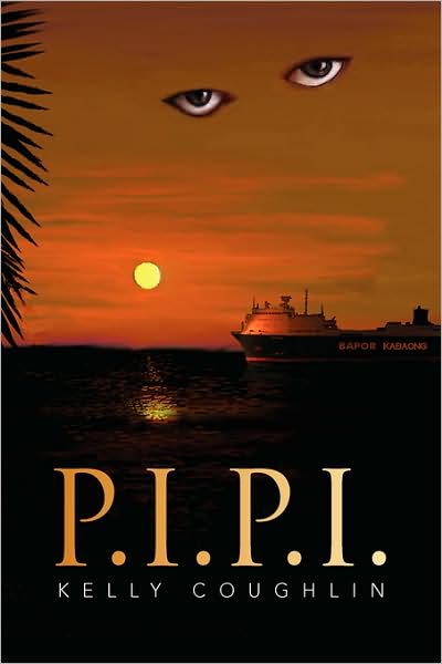 Cover for Kelly Coughlin · P.i.p.i. (Paperback Book) (2008)