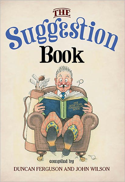 Cover for Duncan Ferguson · The Suggestion Book (Inbunden Bok) (2011)