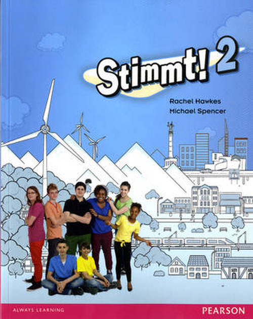 Cover for Rachel Hawkes · Stimmt! 2 Pupil Book - Stimmt! (Paperback Book) (2014)
