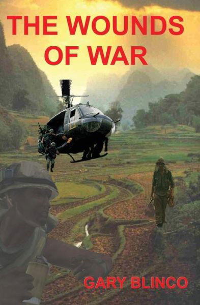 Cover for Gary Blinco · The Wounds of War (Pocketbok) (2014)