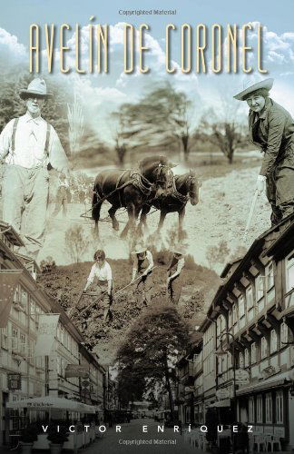 Cover for Victor Enríquez · Avelín De Coronel (Paperback Book) [Spanish edition] (2012)