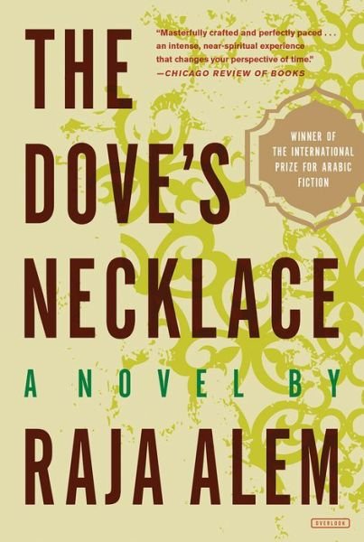 Cover for Alem Raja · The Doves Necklace: A Novel (N/A) [Reprint edition] (2018)