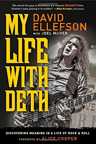 Cover for David Ellefson · My Life with Deth: Discovering Meaning in a Life of Rock &amp; Roll (Pocketbok) [Reprint edition] (2014)