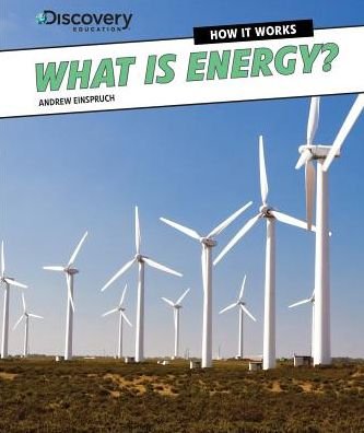 Cover for Andrew Einspruch · What Is Energy? (Paperback Bog) (2014)