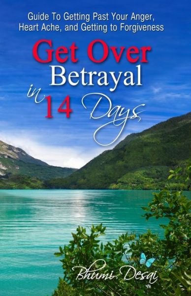 Cover for B Desai · Get over Betrayal in 14 Days (Paperback Book) (2013)