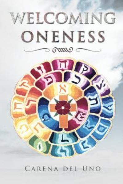 Cover for Carena Del Uno · Welcoming Oneness (Paperback Book) (2013)