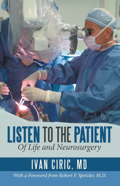 Cover for Ivan Ciric · Listen to the Patient (Paperback Book) (2016)