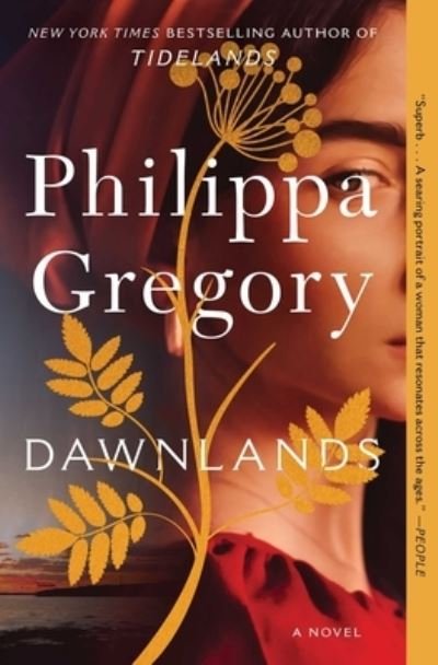Cover for Philippa Gregory · Dawnlands: A Novel - The Fairmile Series (Paperback Bog) (2023)