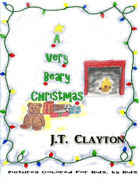 Cover for J T Clayton · A Very Beary Christmas (Paperback Bog) (2014)