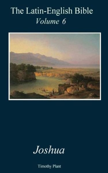 Cover for Joshua · The Latin-english Bible - Volume 6: Joshua (Paperback Book) (2014)
