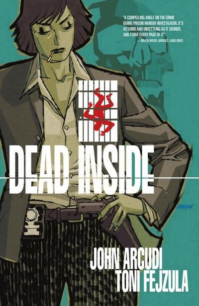 Cover for John Arcudi · Dead Inside Volume 1 (Pocketbok) (2017)