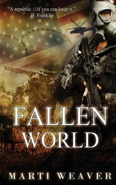 Cover for Marti Weaver · Fallen World (Paperback Book) (2015)