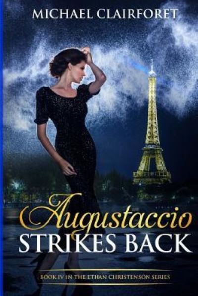 Cover for Michael Clairforet · Augustaccio Strikes Back (Paperback Bog) (2015)