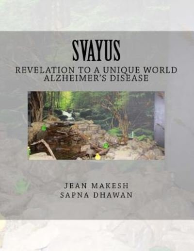 Cover for Sapna Dhawan · Svayus Revelation to a unique world (Taschenbuch) (2015)