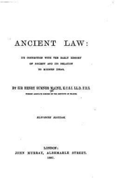 Cover for Sir Henry James Sumner Maine · Ancient Law, Its Connection with the Early History of Society and Its Relation to Modern Ideas (Taschenbuch) (2015)