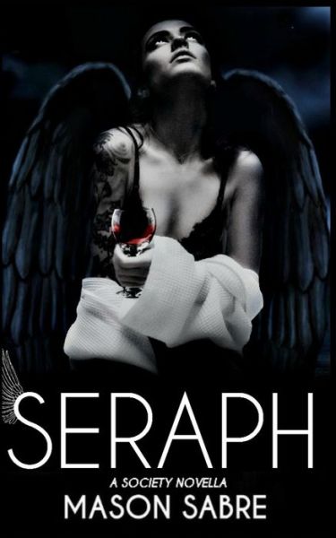 Cover for Mason Sabre · Seraph (Paperback Book) (2017)