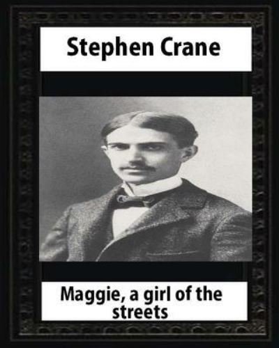 Cover for Stephen Crane · Maggie (Taschenbuch) (2016)