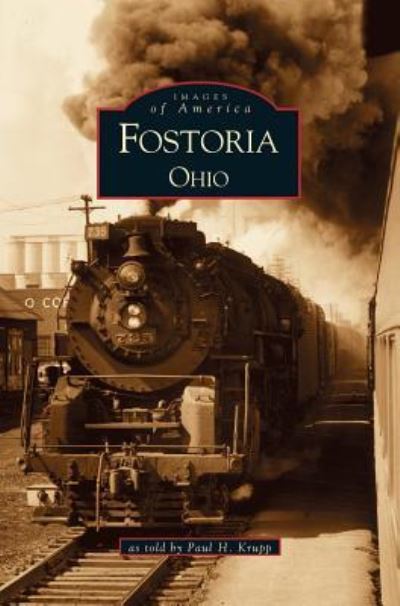 Cover for Paul H Krupp · Fostoria, Ohio (Hardcover bog) (2001)