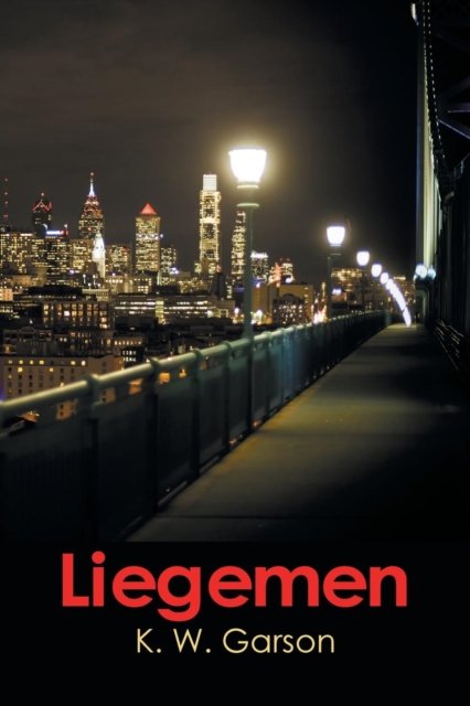 Cover for K W Garson · Liegemen (Pocketbok) (2018)