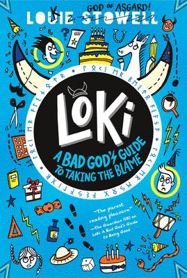 Loki: A Bad God's Guide to Taking the Blame - Louie Stowell - Boeken - Candlewick Press,U.S. - 9781536233223 - 7 november 2023