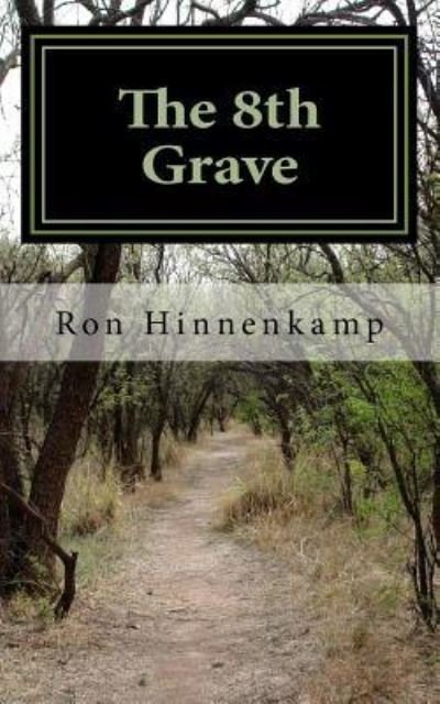 Cover for Ron Hinnenkamp · The 8th Grave (Pocketbok) (2016)