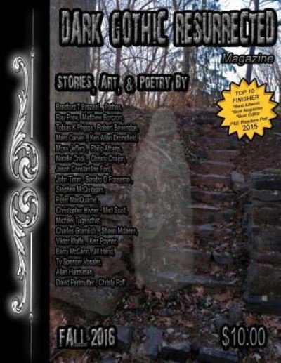 Cover for Various Authors · Dark Gothic Resurrected Magazine Fall 2016 (Taschenbuch) (2016)