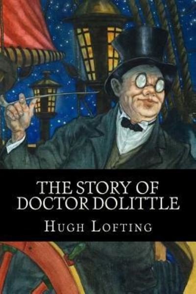 Cover for Hugh Lofting · The Story of Doctor Dolittle (Paperback Book) (2017)