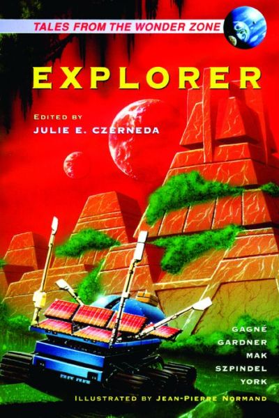 Cover for Julie E Czerneda · Wonder Zone: Explorer (Paperback Book) (2002)