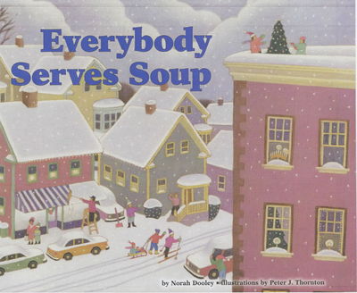 Cover for Norah Dooley · Everybody Serves Soup (Hardcover Book) (2001)