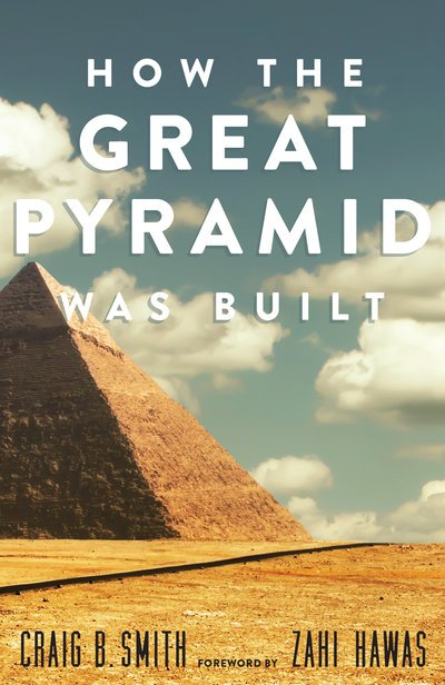 Cover for Craig B. Smith · How the Great Pyramid Was Built (Pocketbok) (2018)