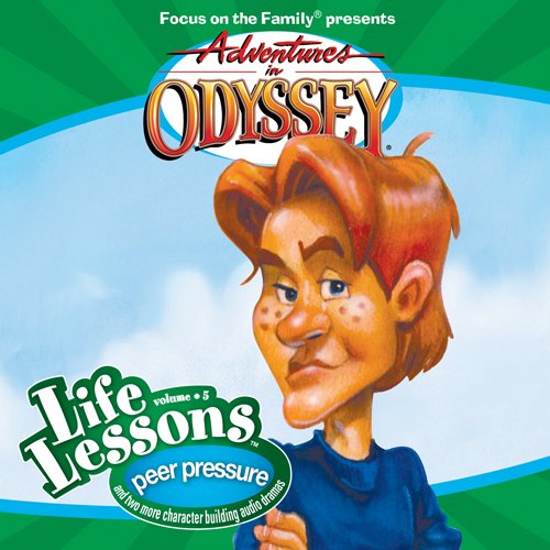 Cover for Aio Team · Peer Pressure (Adventures in Odyssey Life Lessons #5) (Audiobook (CD)) (2005)