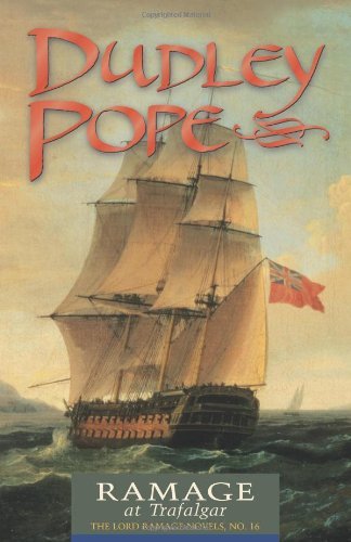 Cover for Dudley Pope · Ramage at Trafalgar (The Lord Ramage Novels) (No. 16) (Paperback Book) (2002)