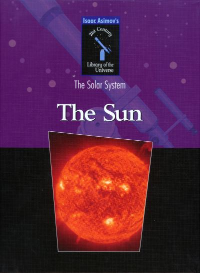 Cover for Isaac Asimov · The Sun (Paperback Book) (2003)